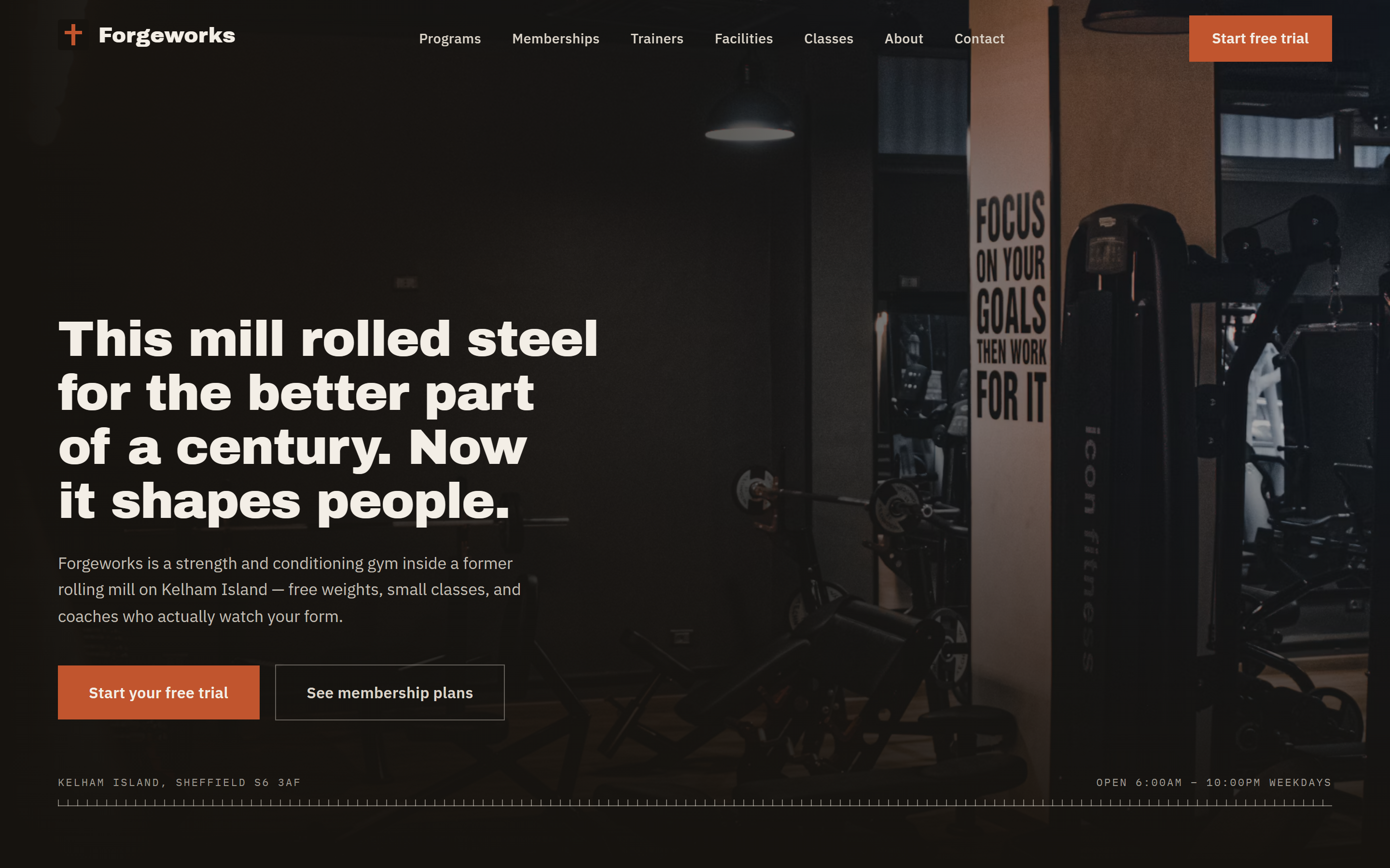Forgeworks home page on desktop: a dark gym interior behind the headline “This mill rolled steel for the better part of a century. Now it shapes people.” with a “Start your free trial” button.